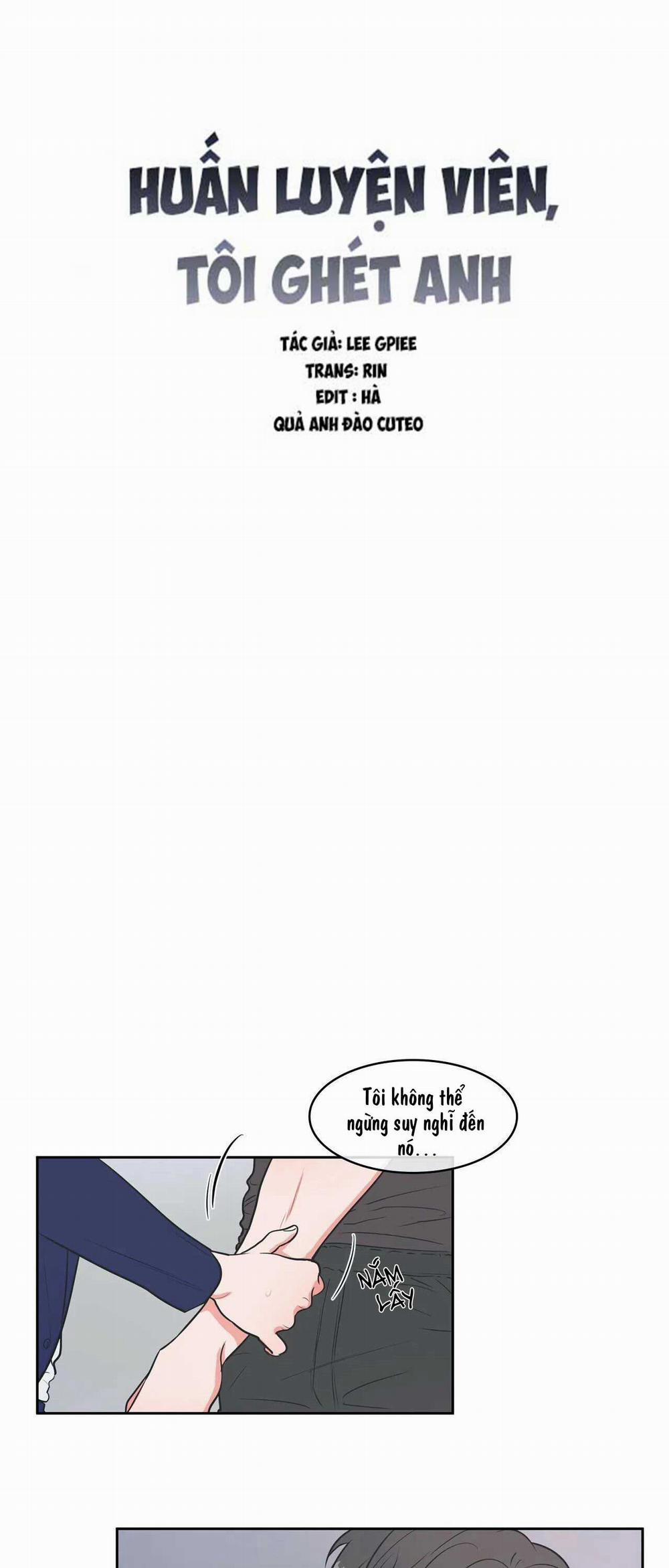 Huấn Luyện Viên Tôi Ghét Cậu 9 trang 2