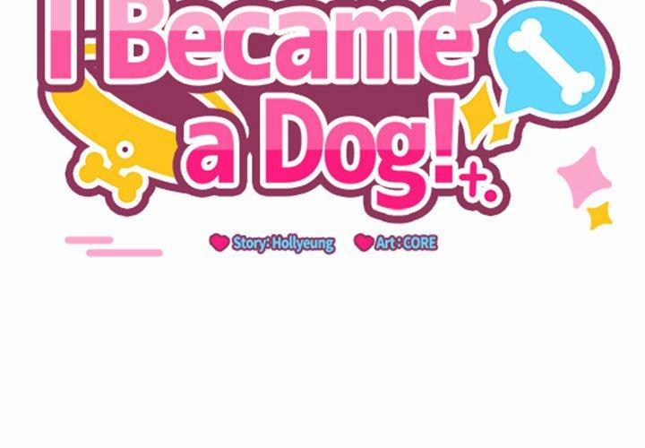 I Became A Dog! 19 trang 1