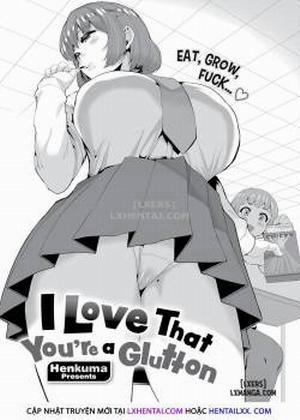 Đọc truyện tranh I Love That You're a Glutton