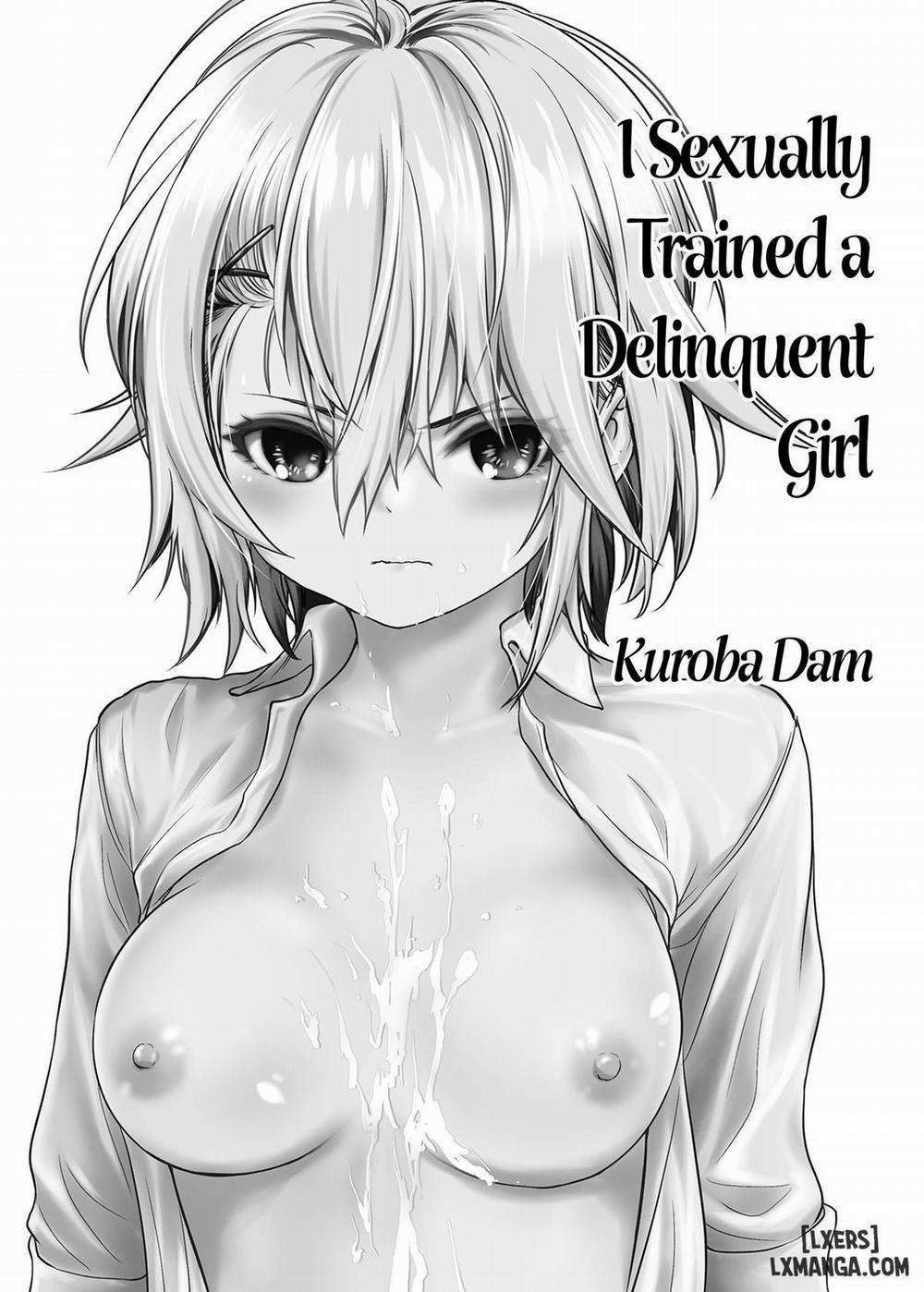 I Sexually Trained a Delinquent Girl Oneshot trang 1