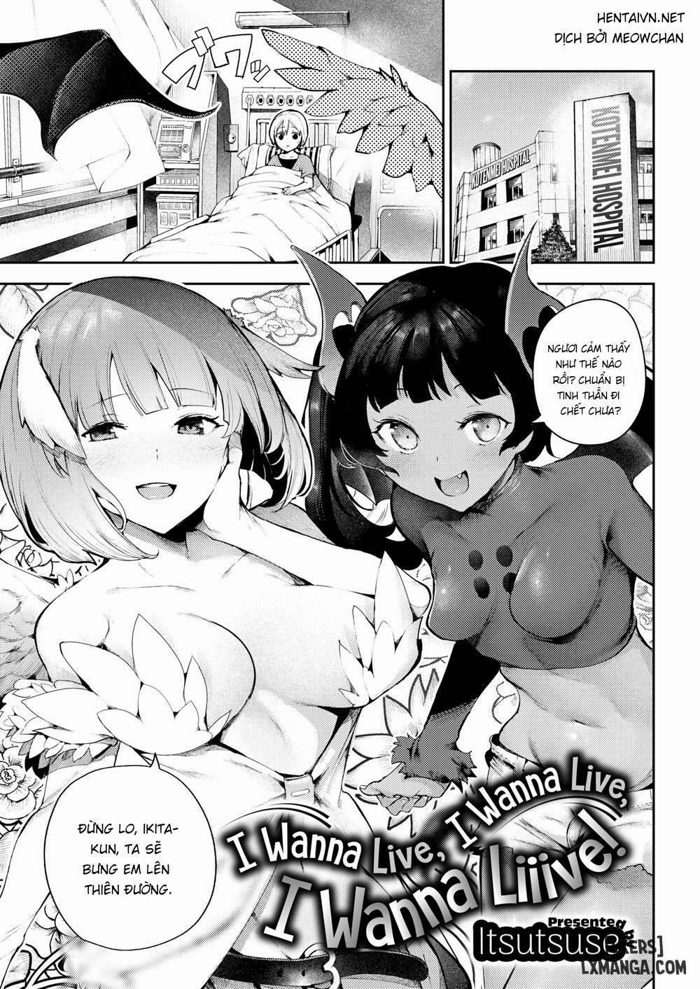 I Wanna Live, I Wanna Live, I Wanna Liiive Oneshot trang 0