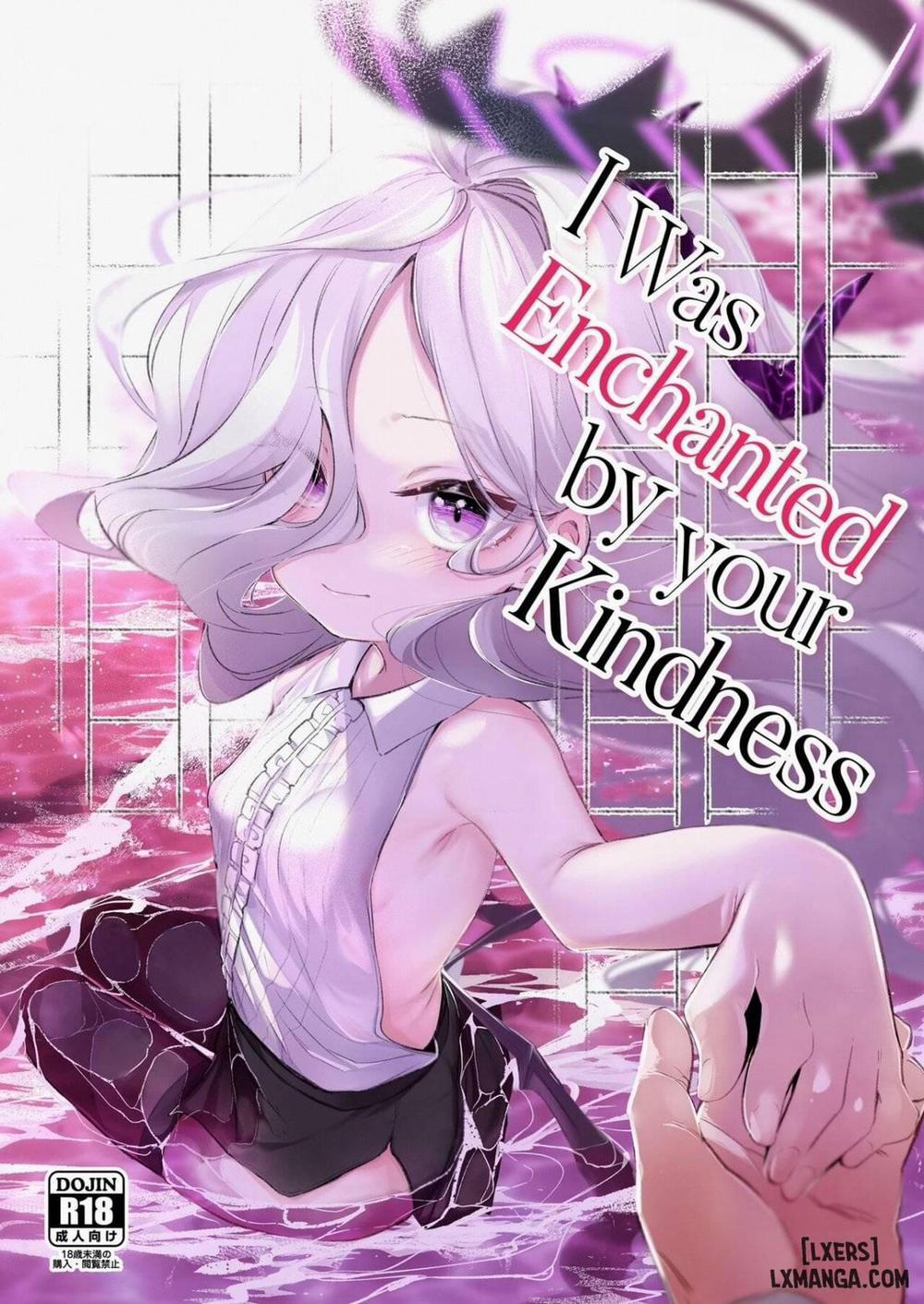 I Was Enchanted By Your Kindness Oneshot trang 0