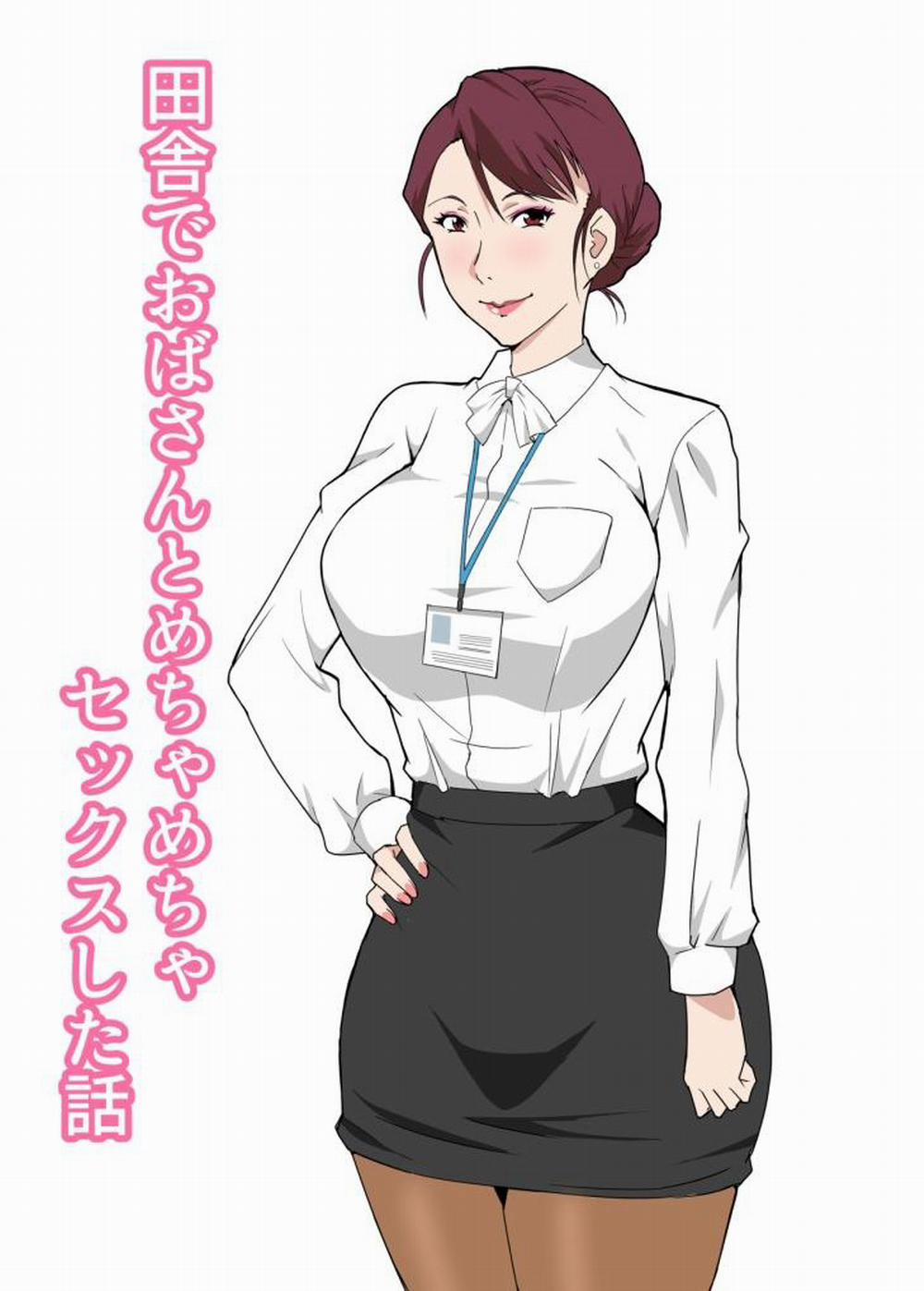 Inaka de Oba-san to Mechamecha Sex Shita Hanashi Oneshot trang 0