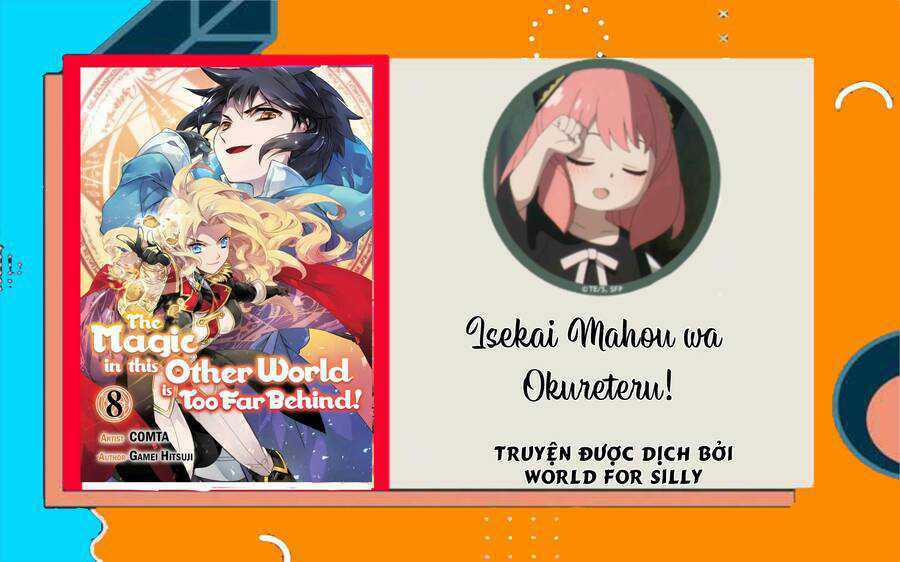 Isekai Mahou Wa Okureteru! 45 trang 0