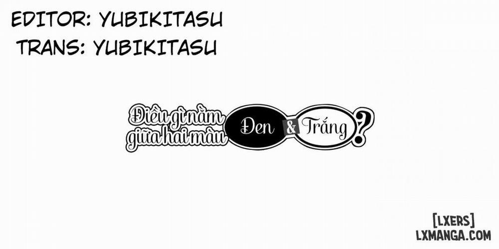 It's Not So Black & White Oneshot trang 16