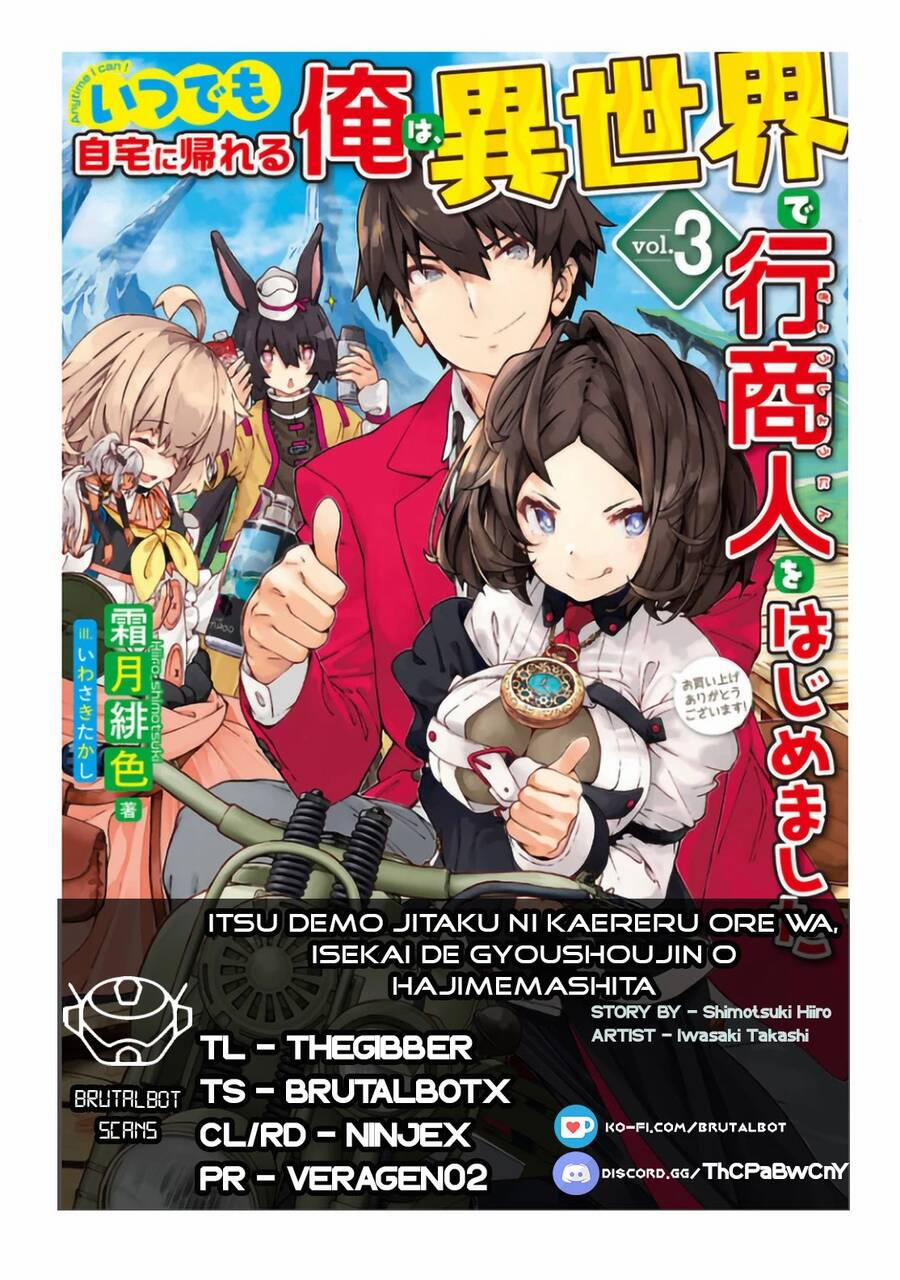 Itsudemo Jitaku Ni Kaerareru Ore Wa, Isekai De Gyoushounin O Hajimemashita 7 trang 1