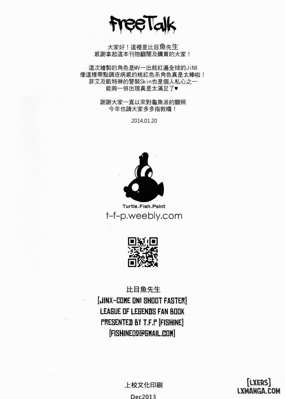 JINX!!!! SHOOT FASTER Oneshot trang 22