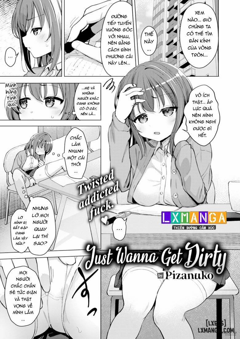 Just Wanna Get Dirty Oneshot trang 0