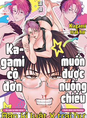 Đọc truyện tranh Kagami Cô Đơn Muốn Được Nuông Chiều