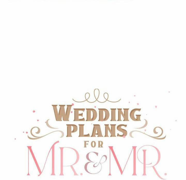 Kế hoạch đám cưới của Mr và Mr 2 trang 11