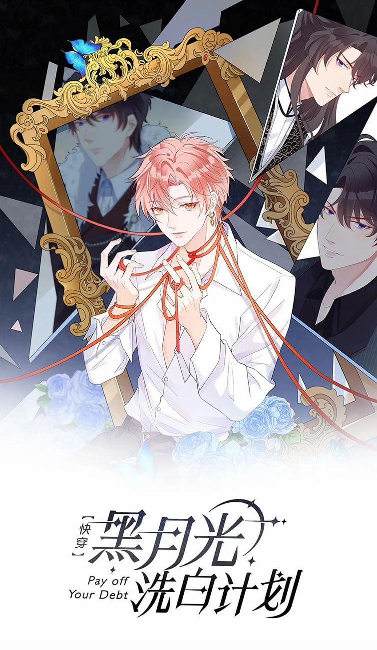 Kế Hoạch Tẩy Trắng Hắc Nguyệt Quang 26 trang 1