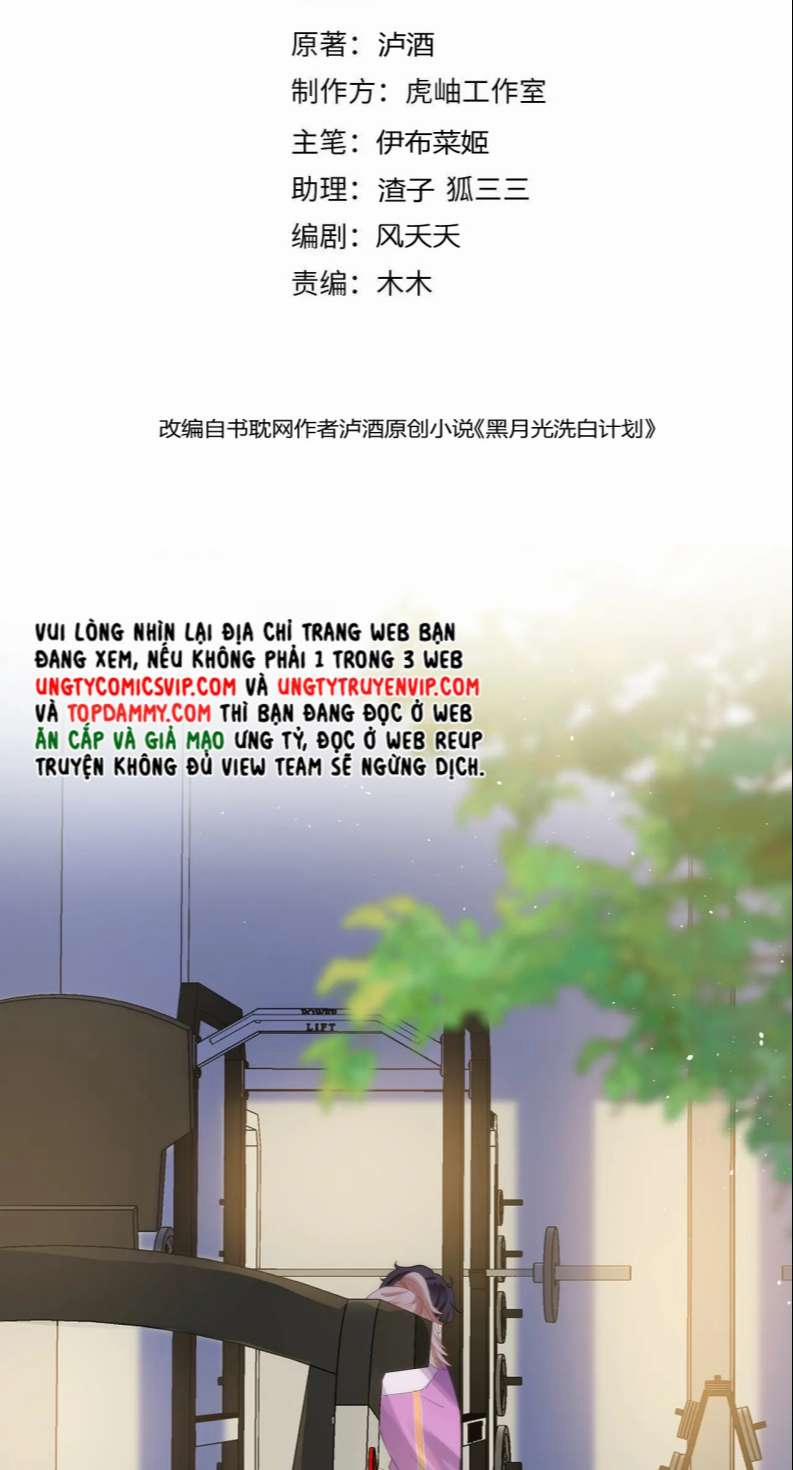 Kế Hoạch Tẩy Trắng Hắc Nguyệt Quang 57 trang 1