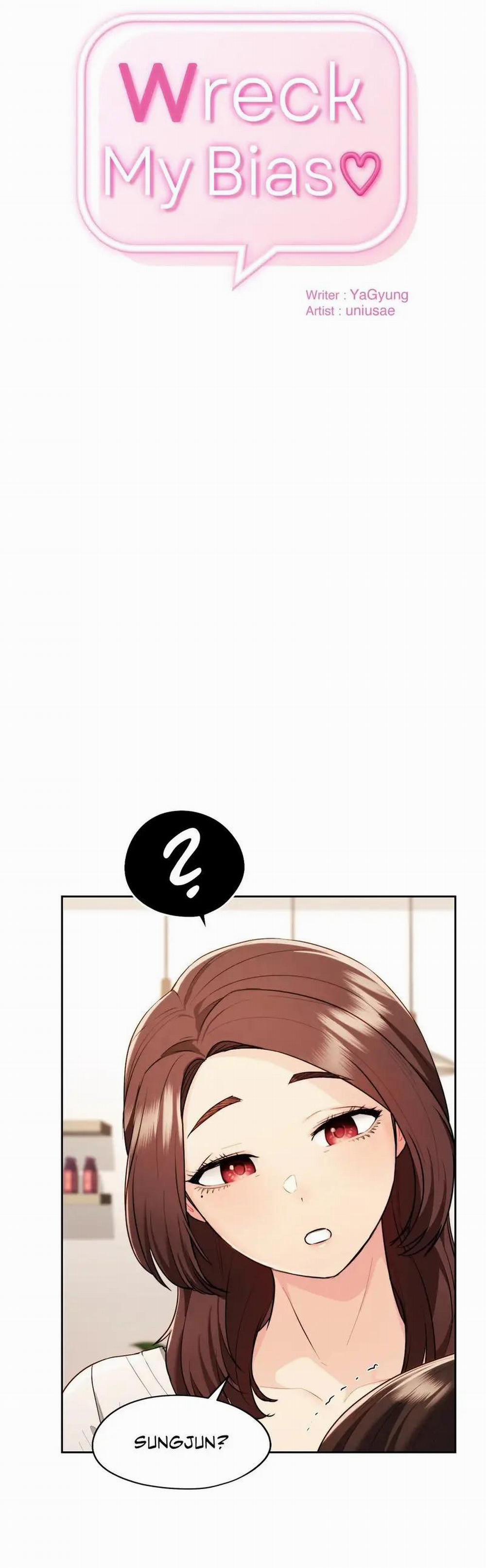 Kể Từ Hôm Nay, Bias Của Tôi Là... 18 trang 3