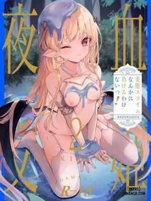 Đọc truyện tranh KEKKI YAKOU 2 ~No Way I'd Lose To A Lewd Slime!~