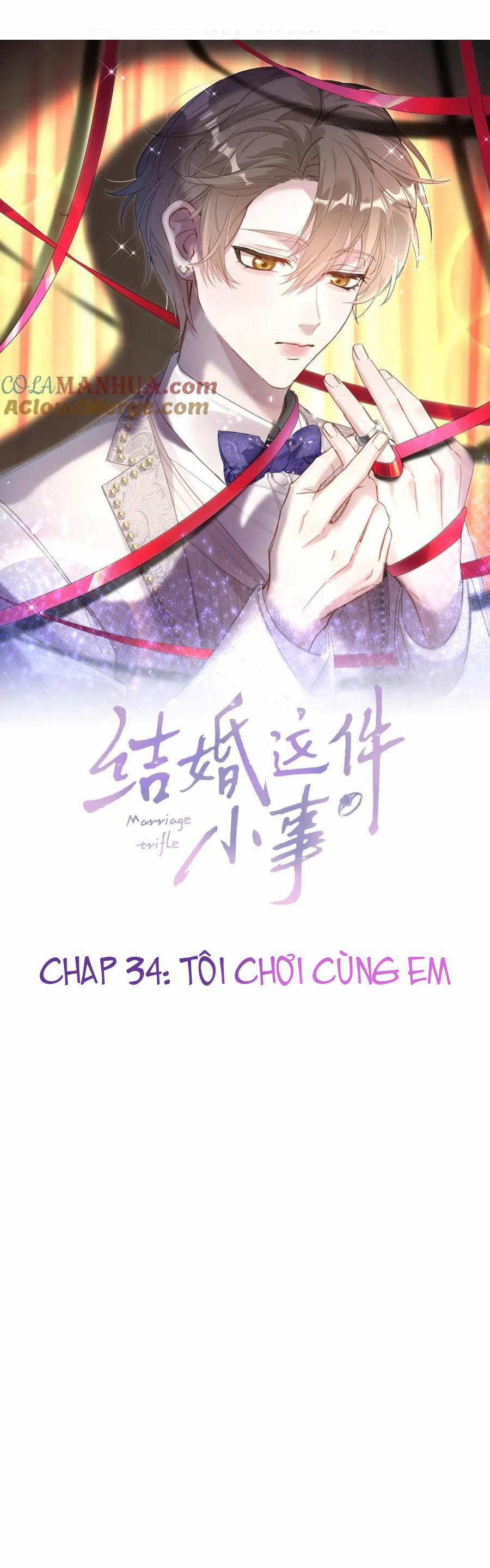 Kết Hôn Là Chuyện Nhỏ 34 trang 0