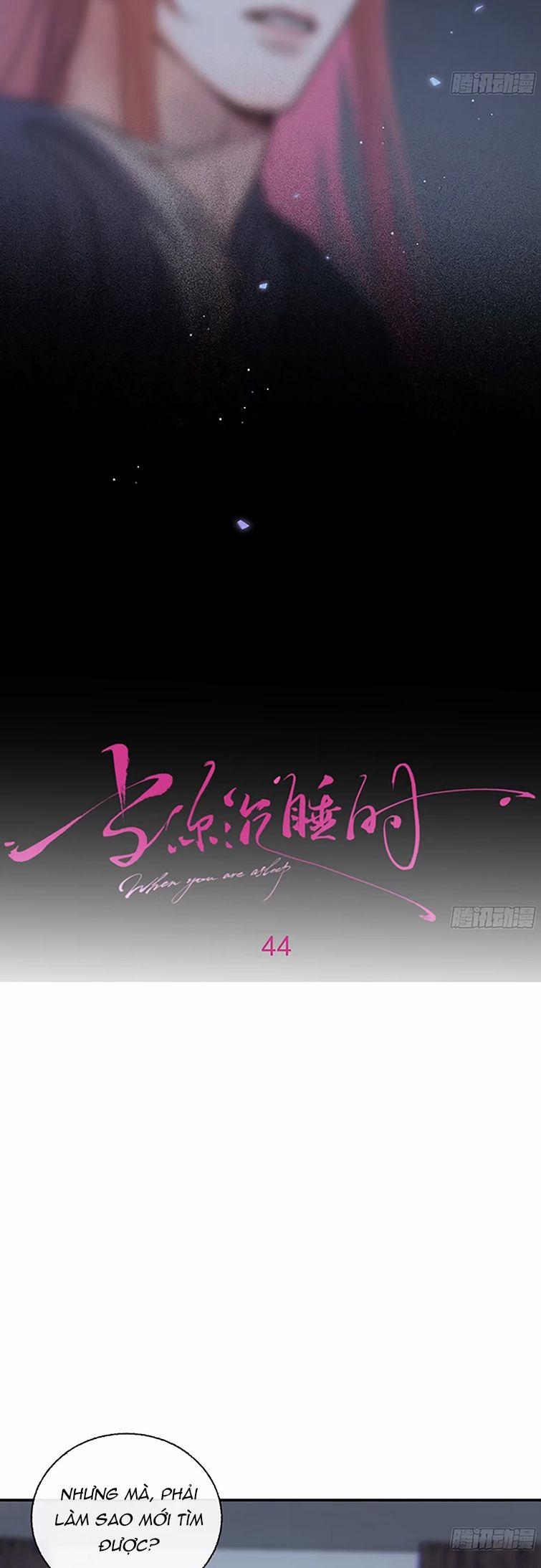 Khi Người Ngủ Say 43 trang 2