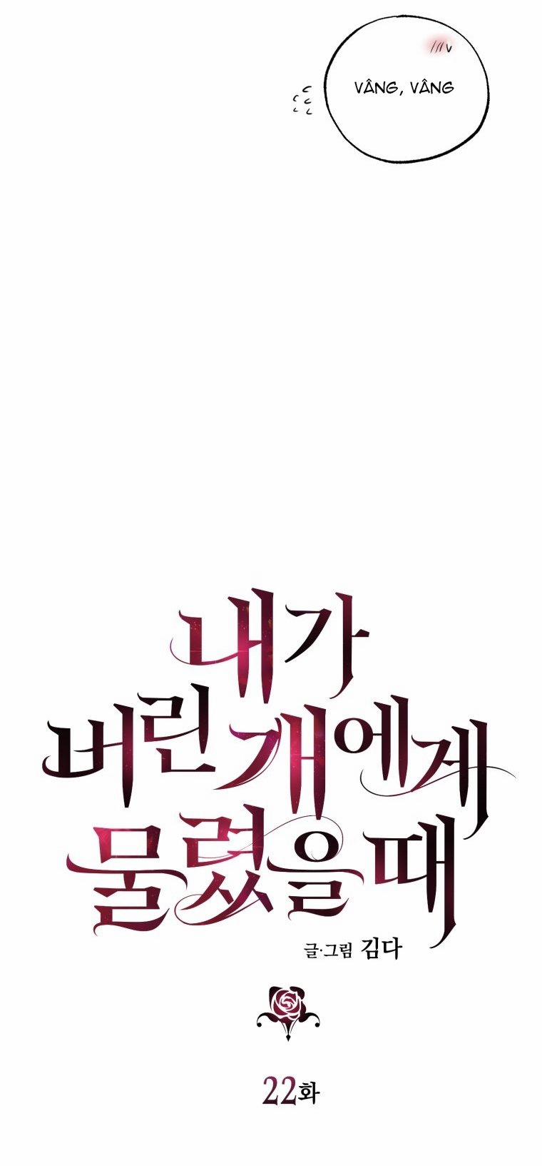 Khi Tôi Bị Chú Chó Tôi Bỏ Rơi Cắn 22.1 trang 9