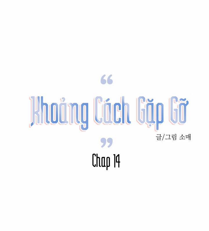 Khoảng Cách Gặp Gỡ 14 trang 0