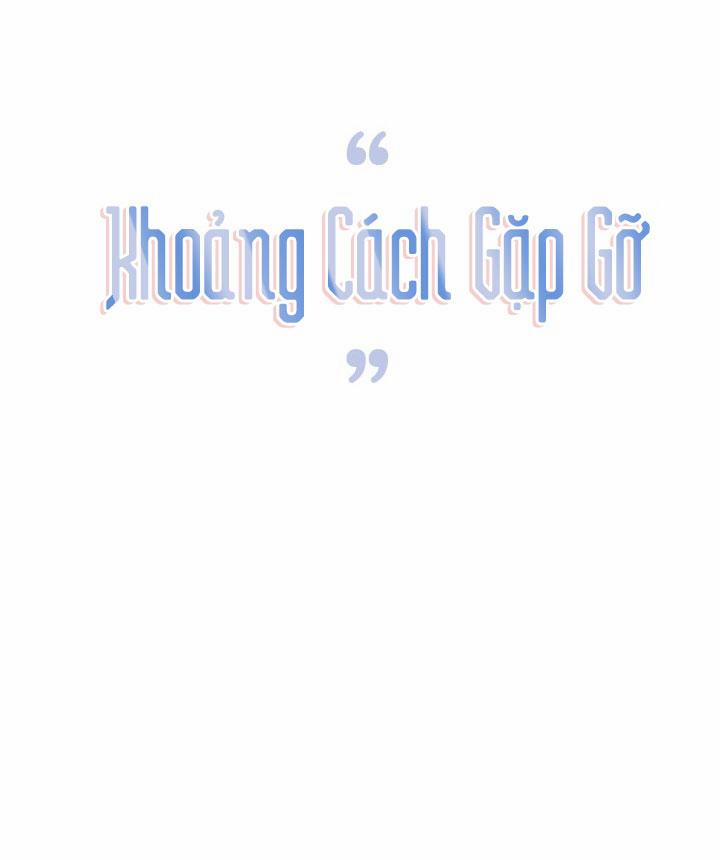 Khoảng Cách Gặp Gỡ 17 Ngoại Truyện trang 3