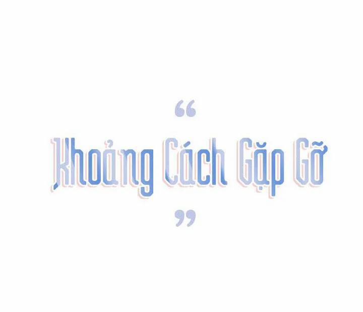 Khoảng Cách Gặp Gỡ 18 trang 33
