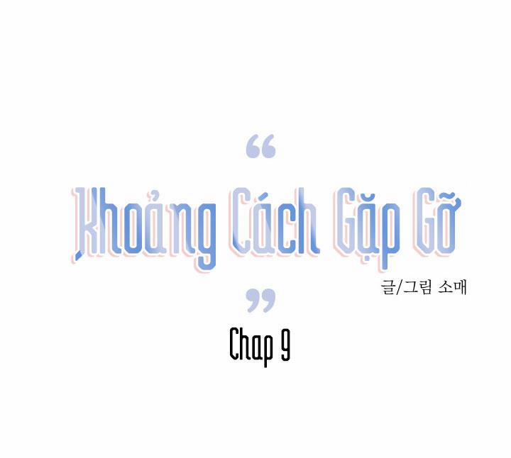 Khoảng Cách Gặp Gỡ 9 trang 27