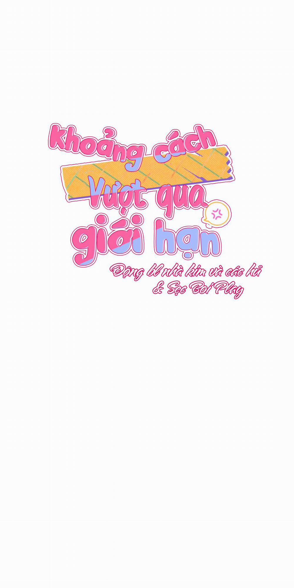 Khoảng Cách Vượt Qua Giới Hạn 12 trang 1