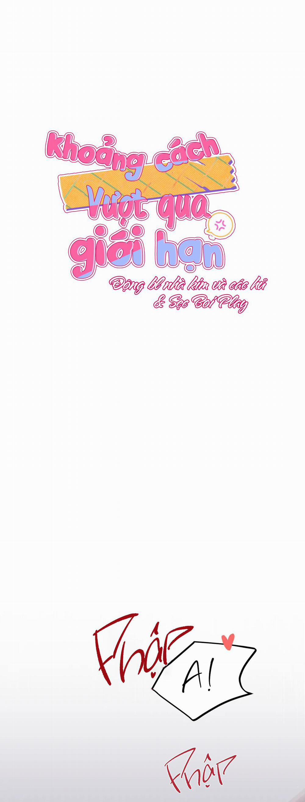 Khoảng Cách Vượt Qua Giới Hạn 15 trang 0