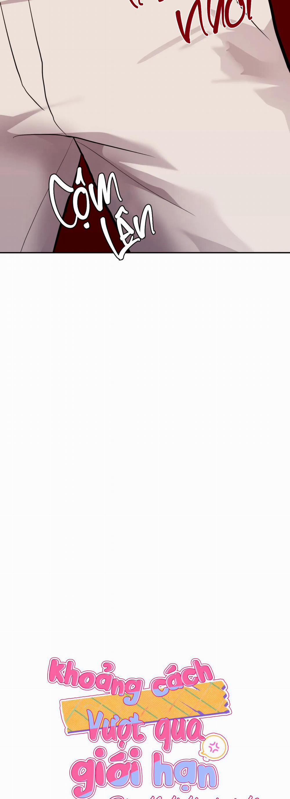 Khoảng Cách Vượt Qua Giới Hạn 17 trang 7