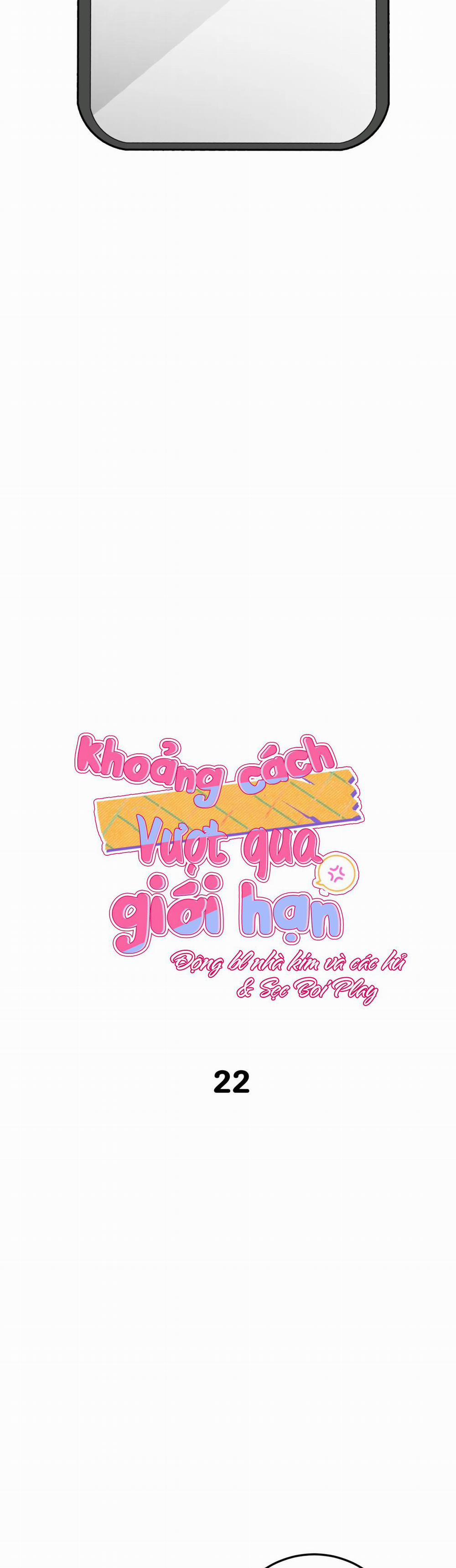 Khoảng Cách Vượt Qua Giới Hạn 22 trang 10