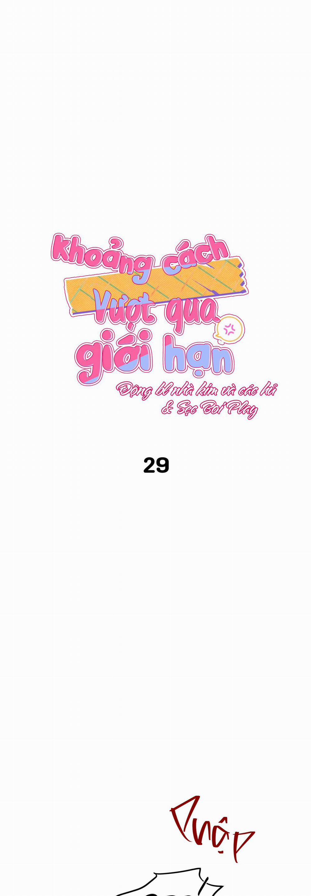 Khoảng Cách Vượt Qua Giới Hạn 29 trang 2