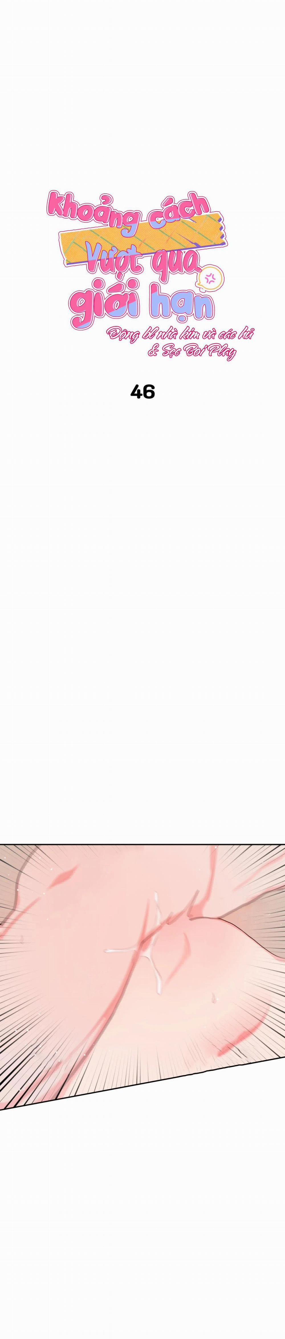 Khoảng Cách Vượt Qua Giới Hạn 46 trang 1