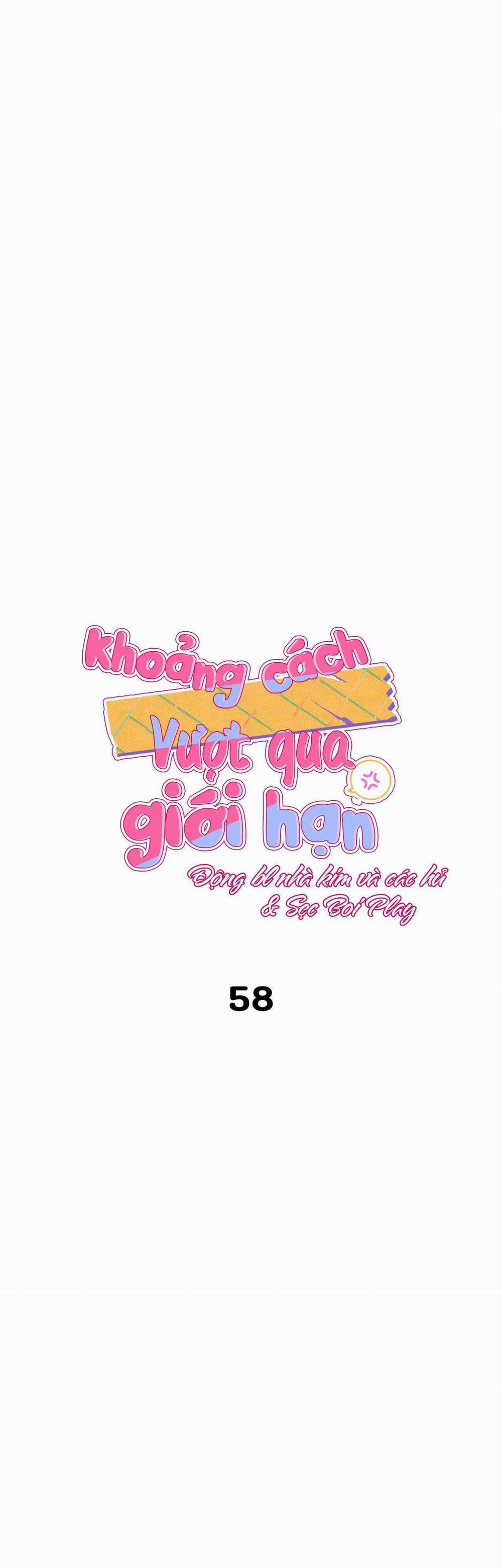 Khoảng Cách Vượt Qua Giới Hạn 58 trang 1