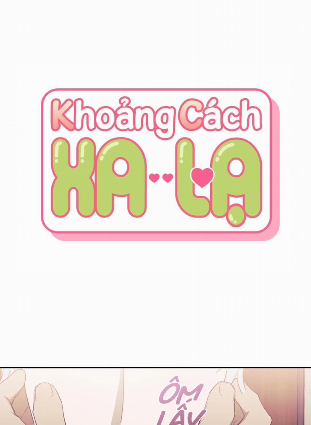 Khoảng Cách Xa Lạ 9 trang 0