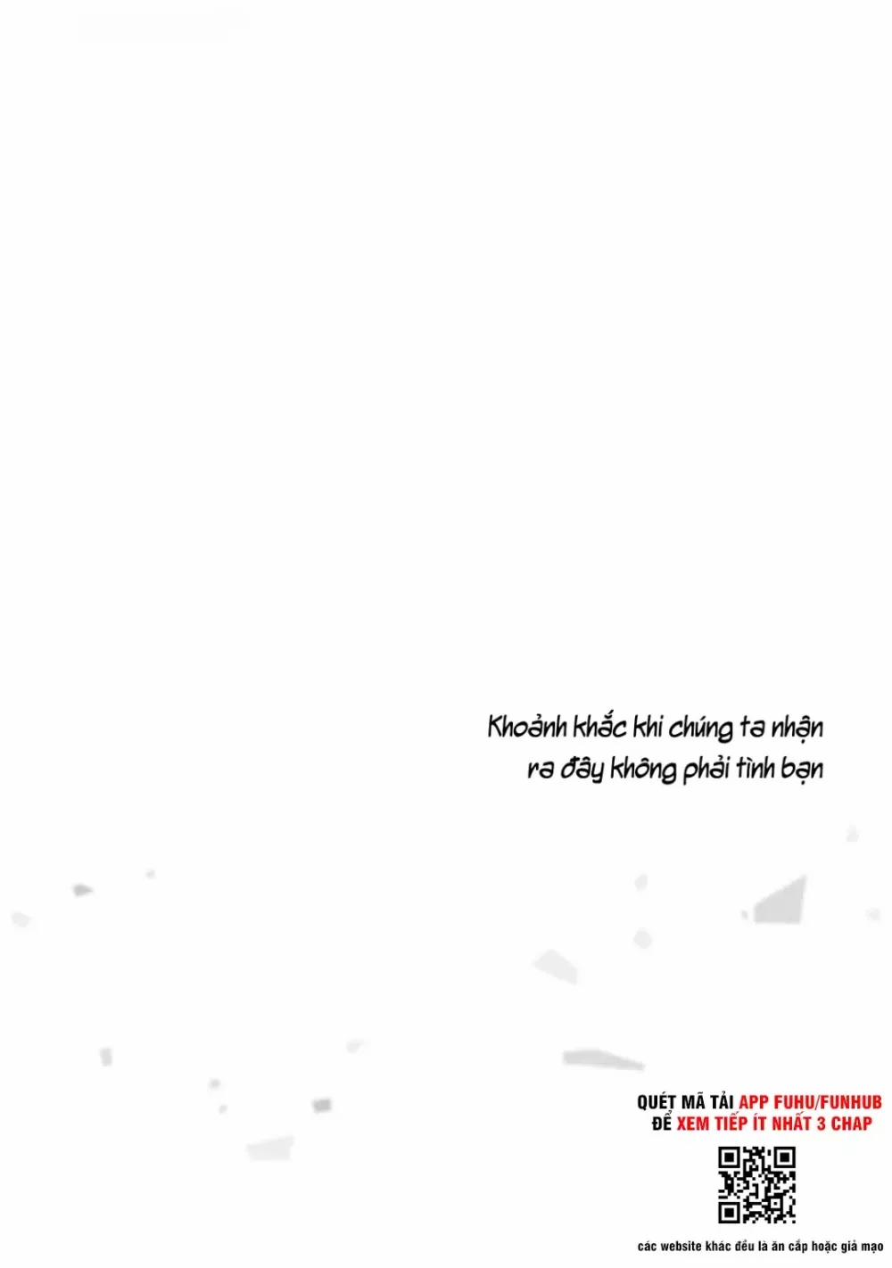 Khoảnh Khắc Khi Chúng Ta Nhận Ra Đây Không Phải Tình Bạn 2 trang 0