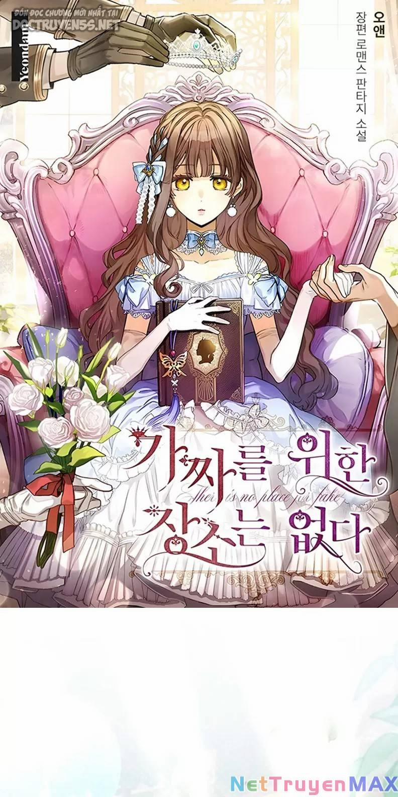 Không Có Nơi Nào Dành Cho Công Chúa Giả Mạo 42 trang 1