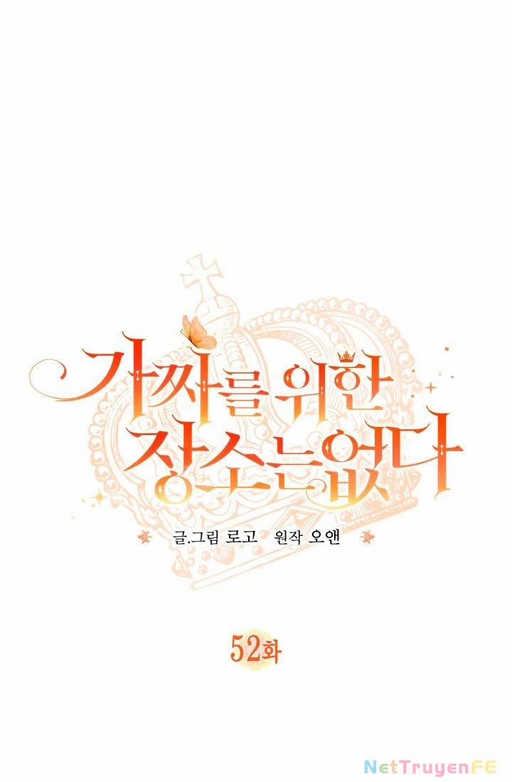 Không Có Nơi Nào Dành Cho Công Chúa Giả Mạo 52 trang 1