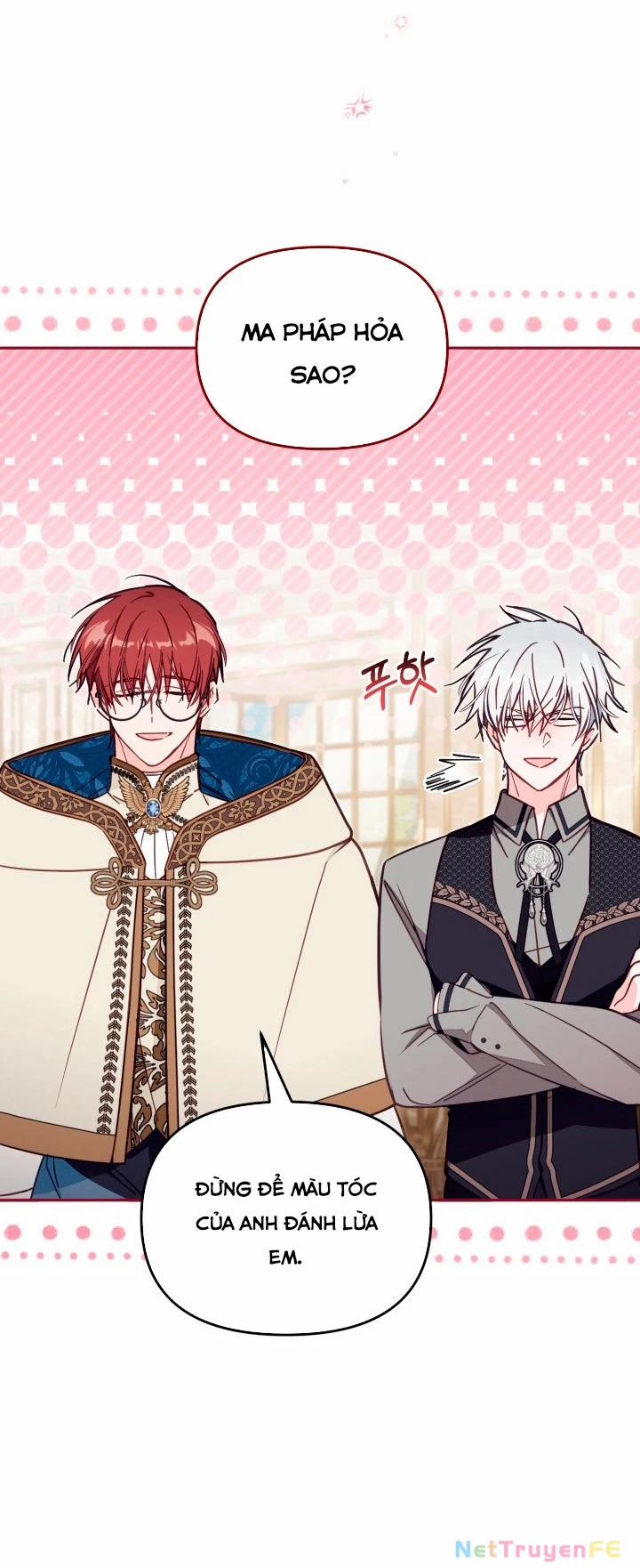 Không Có Nơi Nào Dành Cho Công Chúa Giả Mạo 52 trang 32