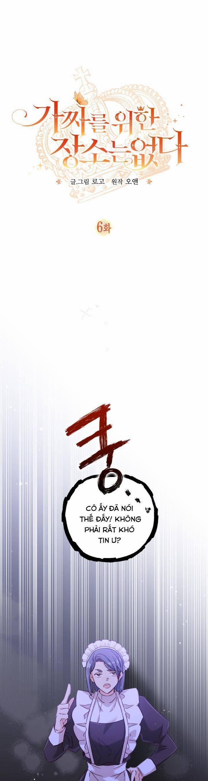 Không Có Nơi Nào Dành Cho Công Chúa Giả Mạo 6 trang 6