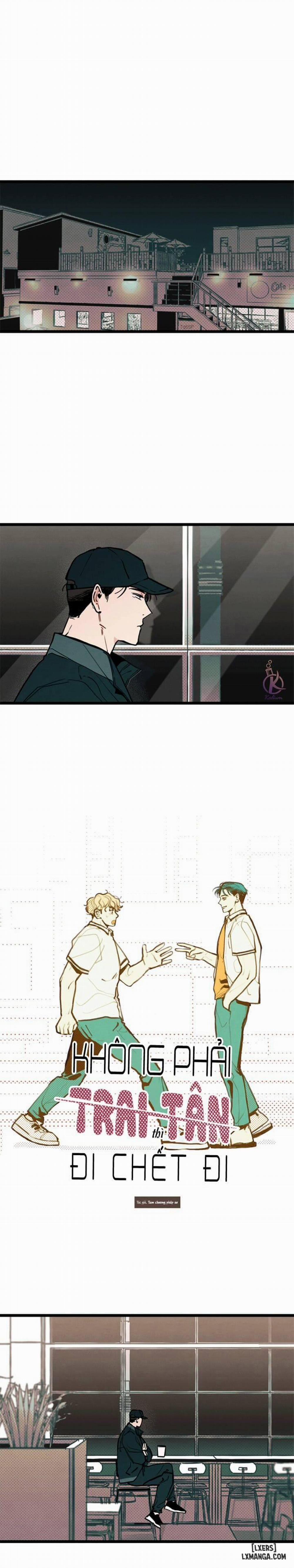 Không phải trai tân thì đi chết đi 4 trang 0