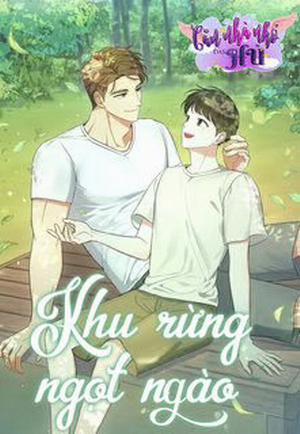 Đọc truyện tranh Khu Rừng Ngọt Ngào