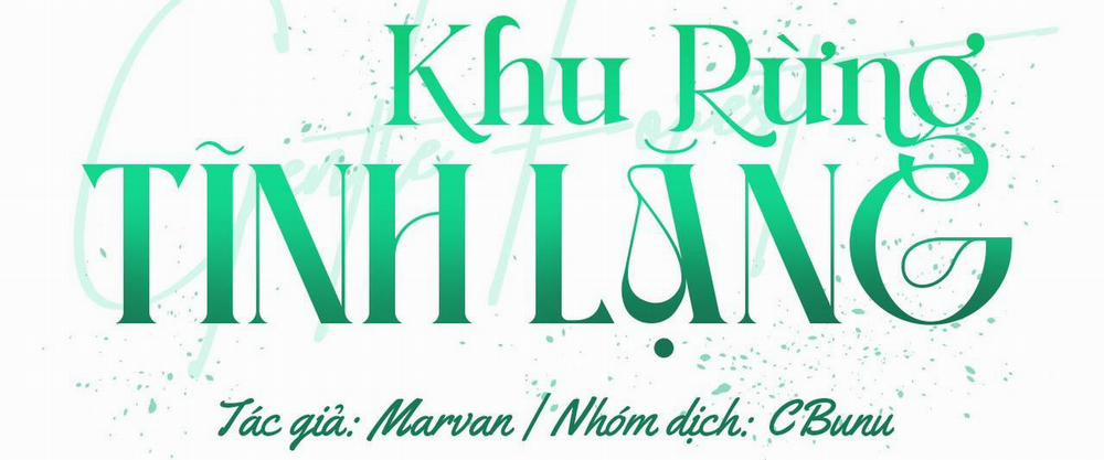 Khu Rừng Tĩnh Lặng 34 trang 3