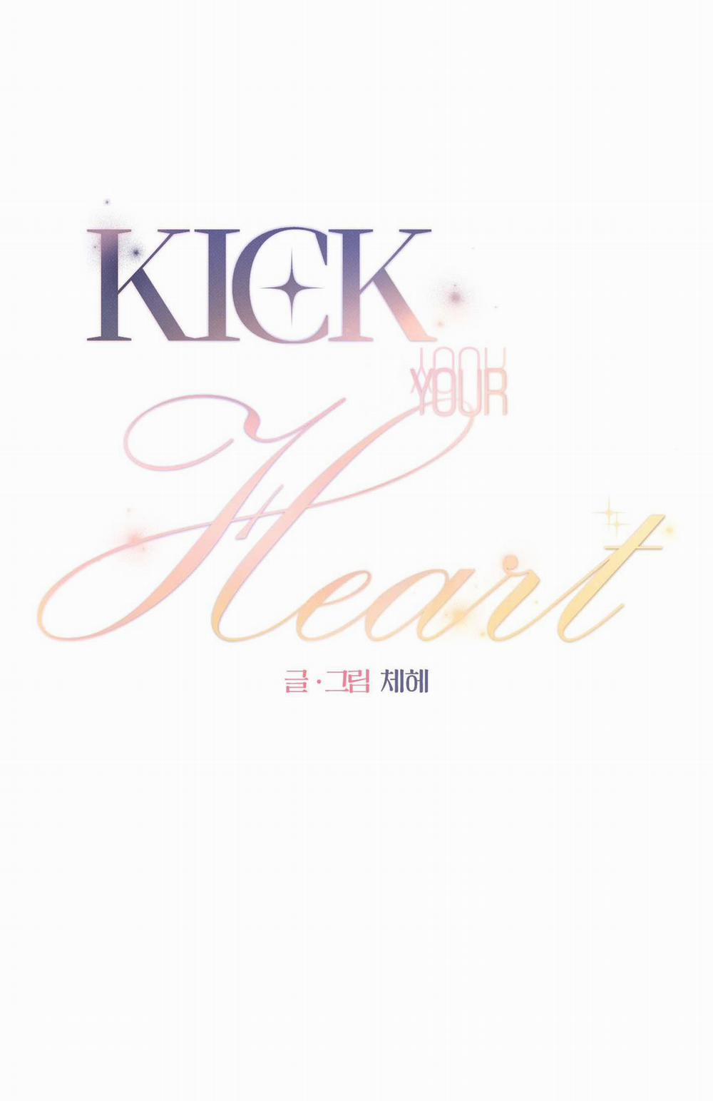 Kick Your Heart 36 trang 4