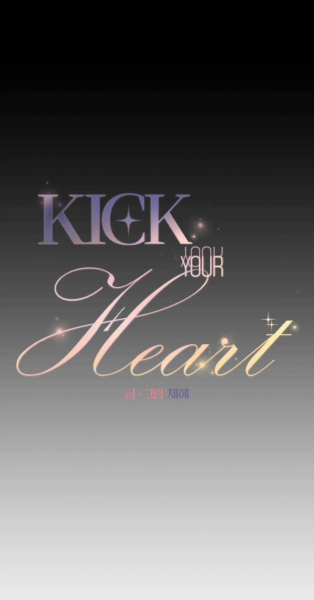 Kick Your Heart 40 trang 10