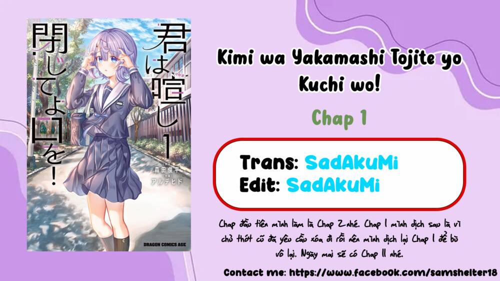 Kimi Wa Yakamashi Tojite Yo Kuchi Wo! 1 trang 0