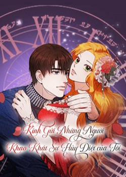 Đọc truyện tranh Kính Gửi Những Người Khao Khát Sự Hủy Diệt Của Tôi