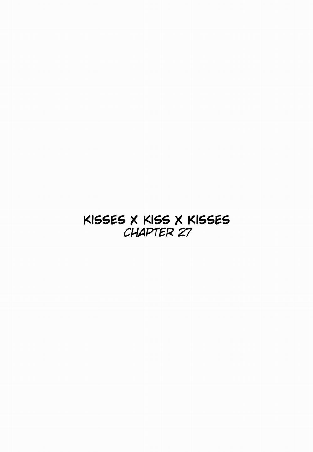 Kisses X Kiss X Kisses 27 trang 3