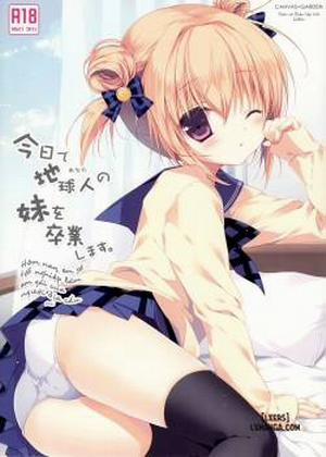 Đọc truyện tranh Kyou de Chikyuujin no Imouto o Sotsugyou Shimasu