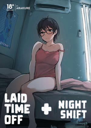 Đọc truyện tranh Laid Time Off + Night Shift