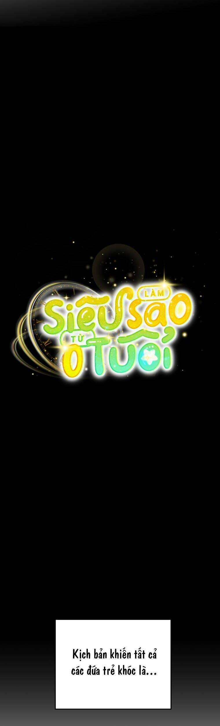 Làm Siêu Sao Từ 0 Tuổi 16 trang 11