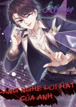 Đọc truyện tranh Lắng Nghe Lời Hát Của Anh